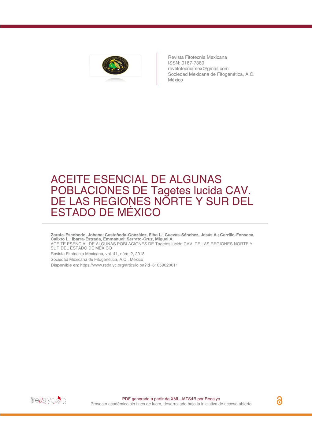 ACEITE ESENCIAL DE ALGUNAS POBLACIONES DE Tagetes Lucida CAV. DE LAS REGIONES NORTE Y SUR DEL ESTADO DE MÉXICO