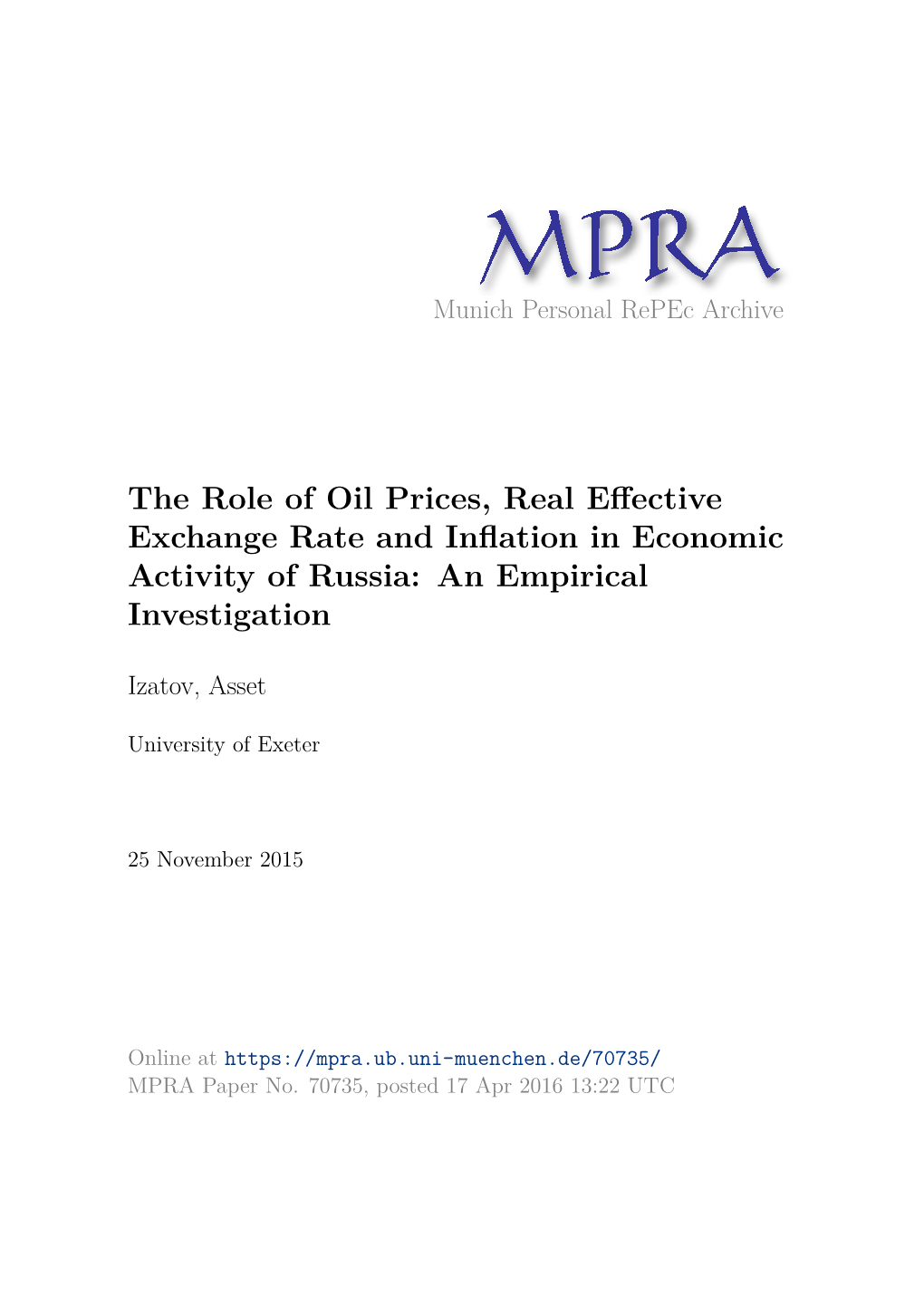 The Role of Oil Prices, Real Effective Exchange Rate and Inflation in Economic Activity of Russia