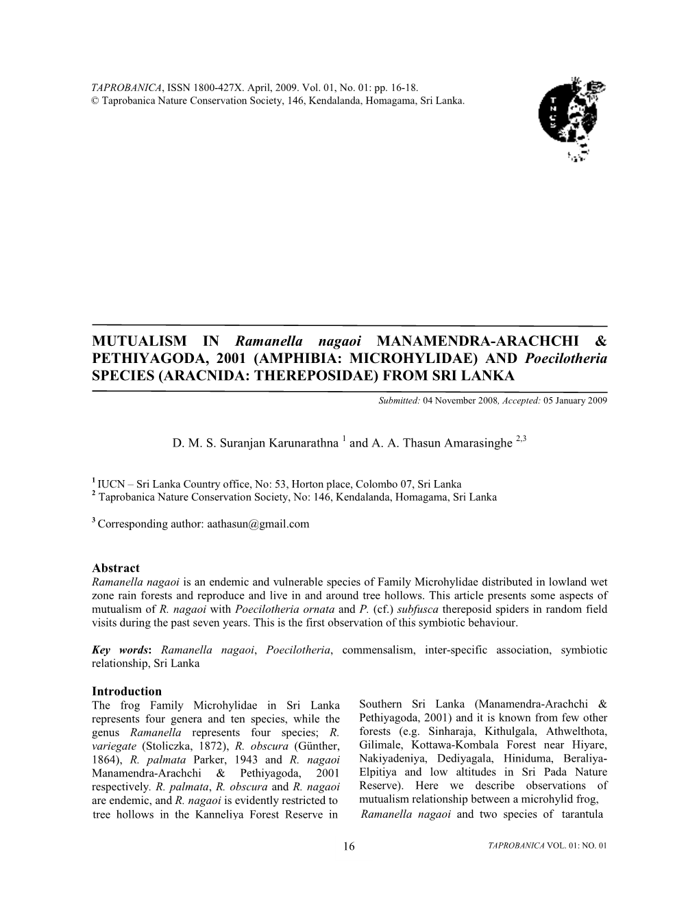 MUTUALISM in Ramanella Nagaoi MANAMENDRA-ARACHCHI & PETHIYAGODA, 2001 (AMPHIBIA: MICROHYLIDAE) and Poecilotheria SPECIES (ARACNIDA: THEREPOSIDAE) from SRI LANKA