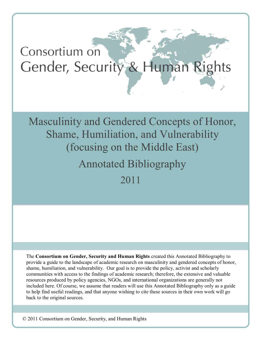 Masculinity and Gendered Concepts of Honor, Shame, Humiliation, and Vulnerability (Focusing on the Middle East)