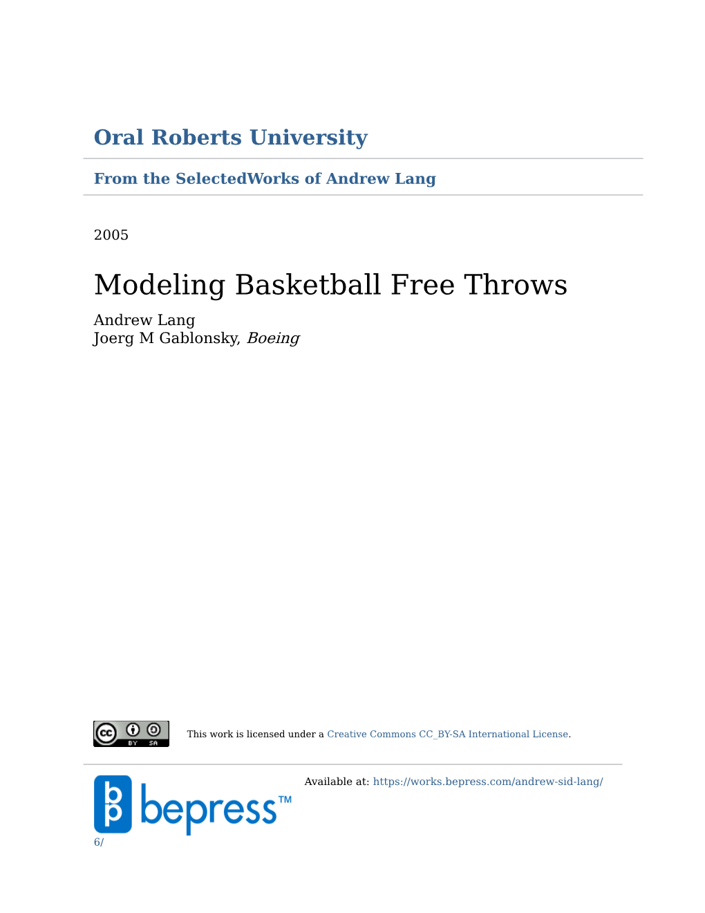 Modeling Basketball Free Throws Andrew Lang Joerg M Gablonsky, Boeing