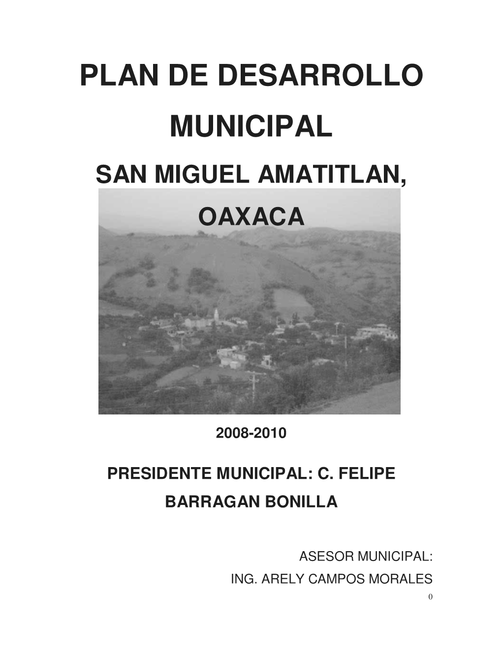 Plan De Desarrollo Municipal San Miguel Amatitlan, Oaxaca