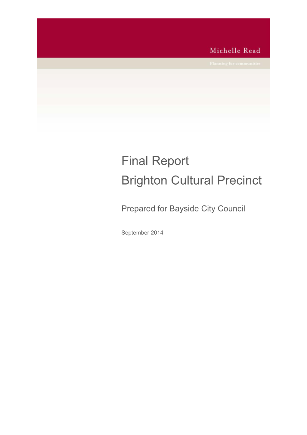 Final Report Brighton Cultural Precinct
