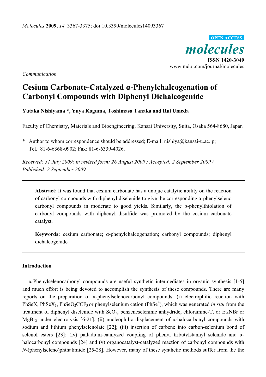 Cesium Carbonate-Catalyzed Α-Phenylchalcogenation of Carbonyl Compounds with Diphenyl Dichalcogenide