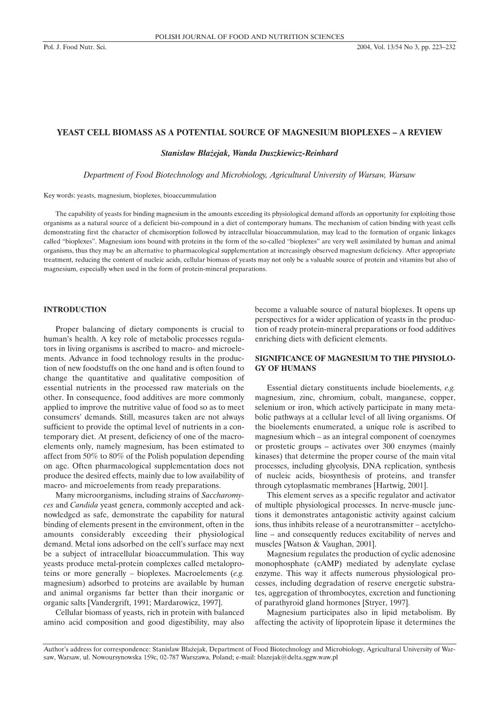 YEAST CELL BIOMASS AS a POTENTIAL SOURCE of MAGNESIUM BIOPLEXES – a REVIEW Stanis³aw