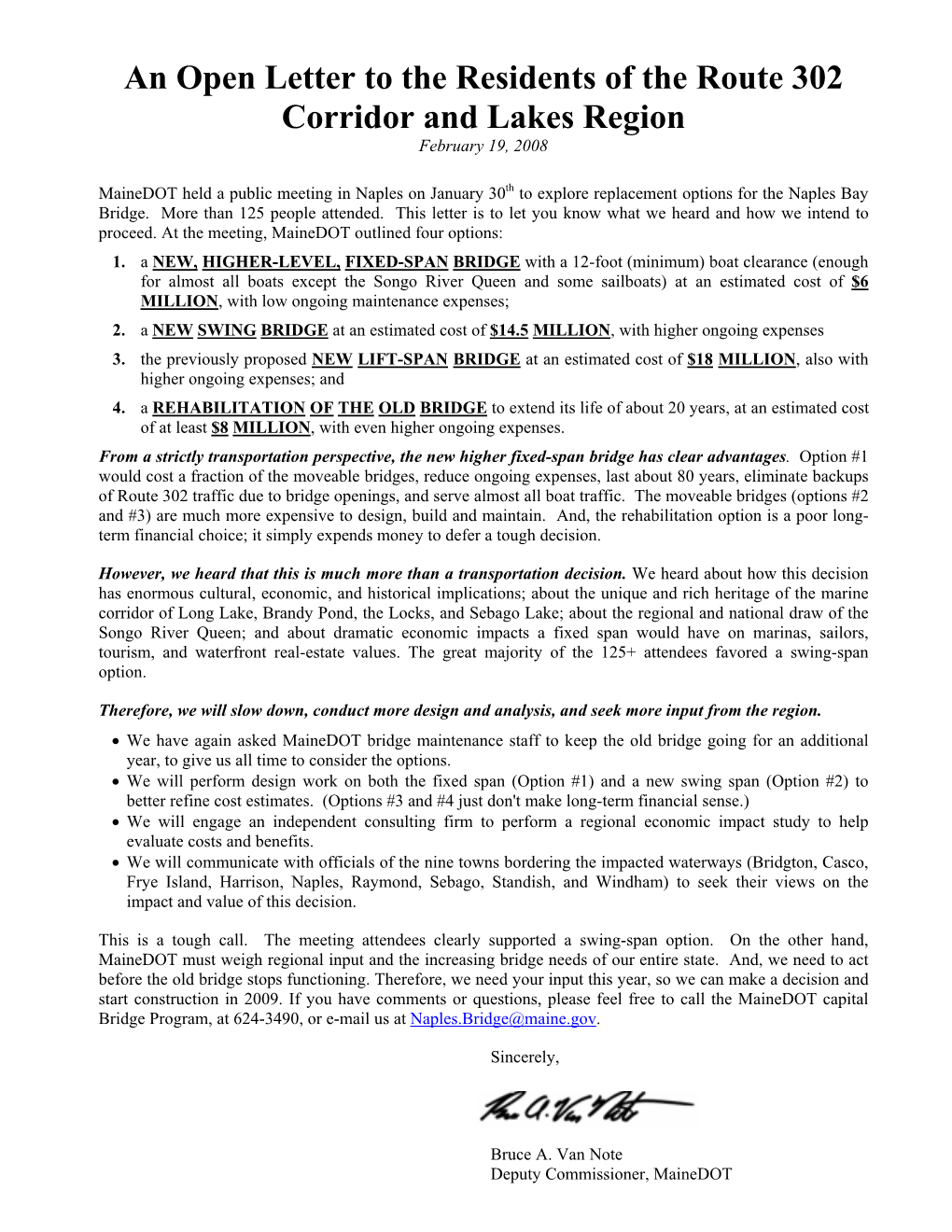 An Open Letter to the Residents of the Route 302 Corridor and Lakes Region February 19, 2008