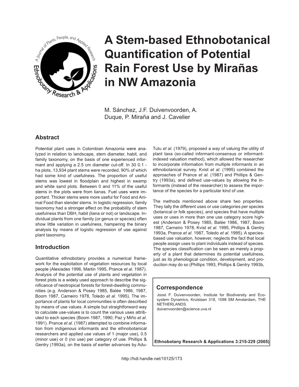 A Stem-Based Ethnobotanical Quantification of Potential Rain Forest Use by Mirañas in NW Amazonia