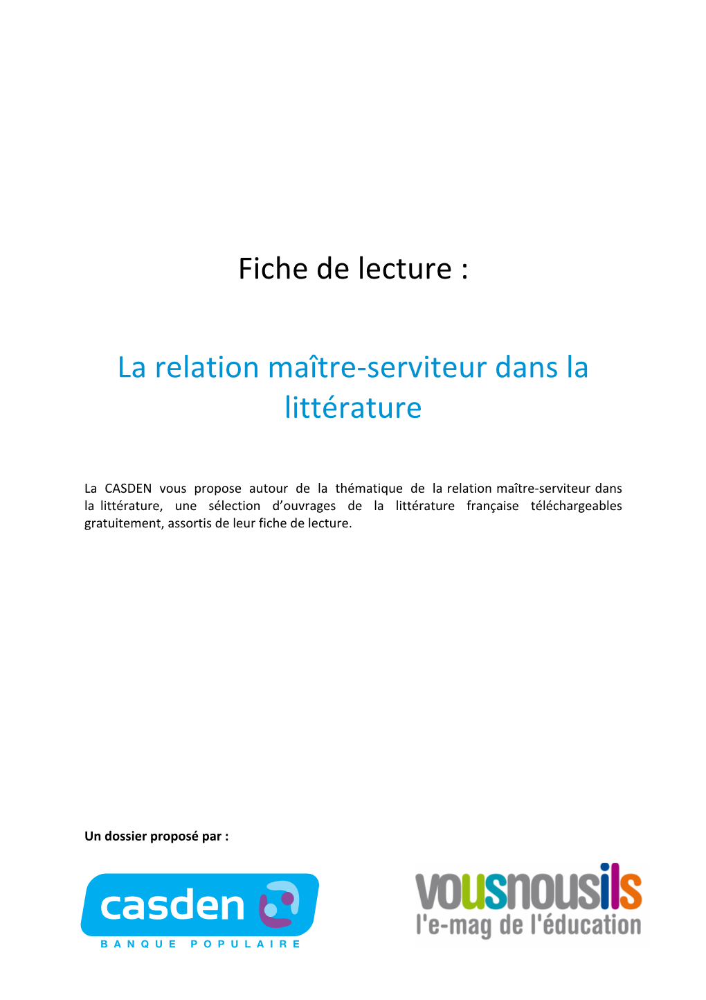 La Relation Maître-Serviteur Dans La Littérature