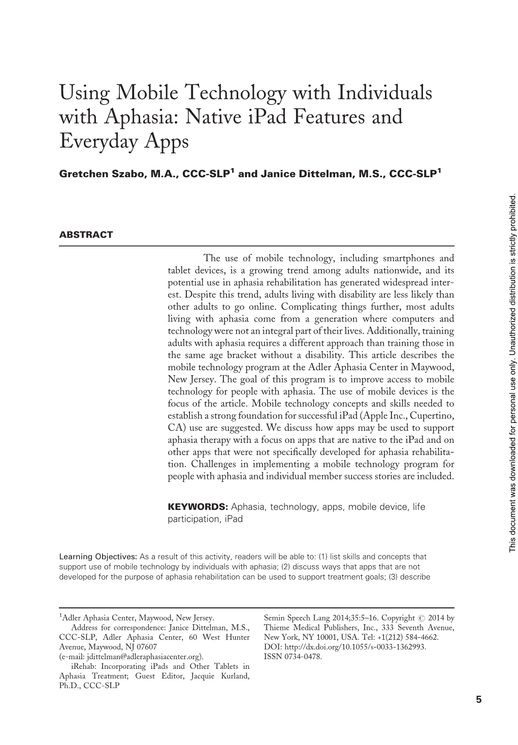 Using Mobile Technology with Individuals with Aphasia: Native Ipad Features and Everyday Apps
