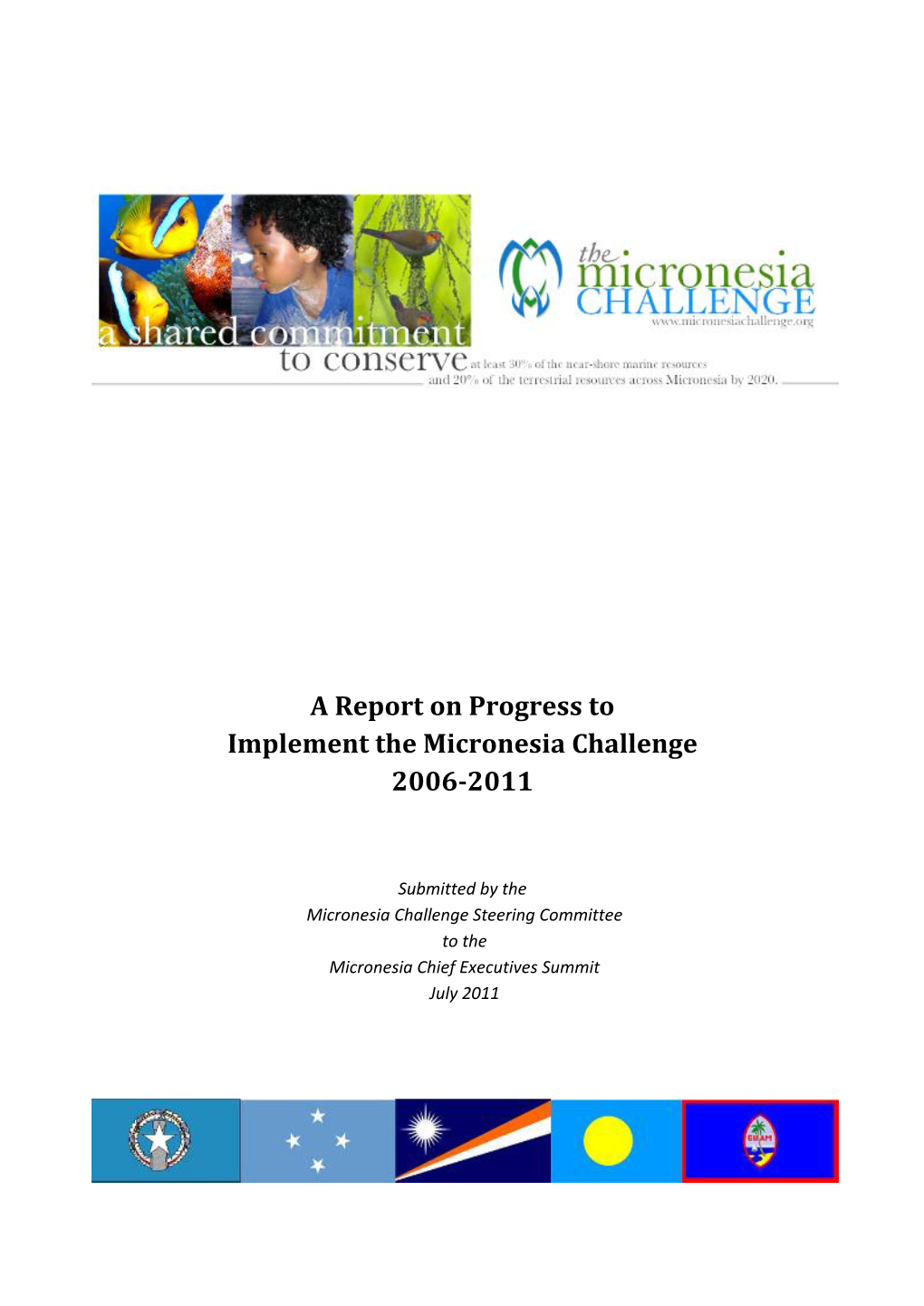 The Micronesia Challenge 2006-2011