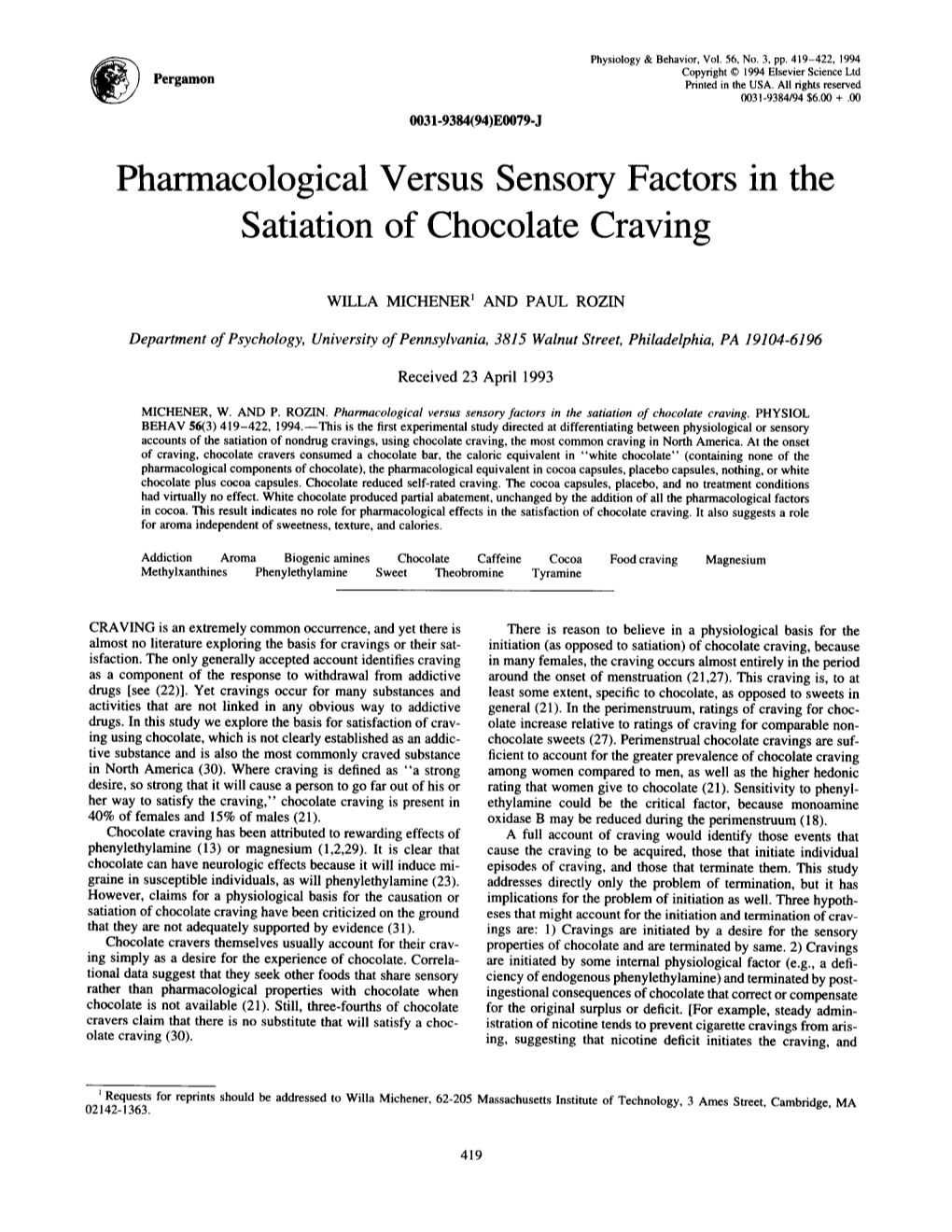 Pharmacological Versus Sensory Factors in the Satiation of Chocolate Craving