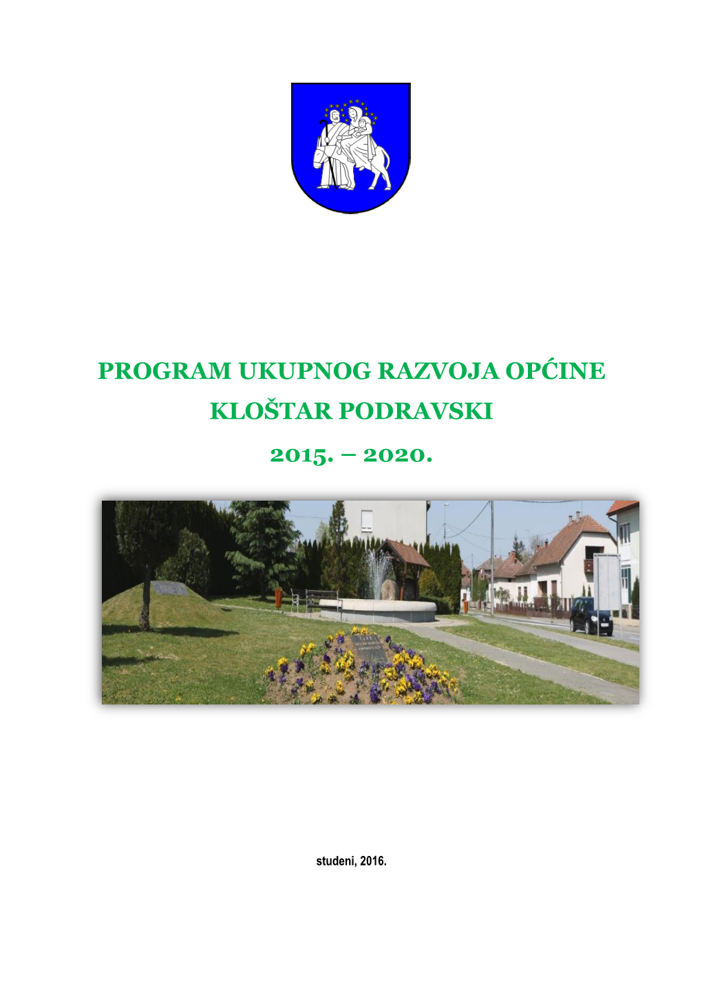 Program Ukupnog Razvoja Općine Kloštar Podravski 2015