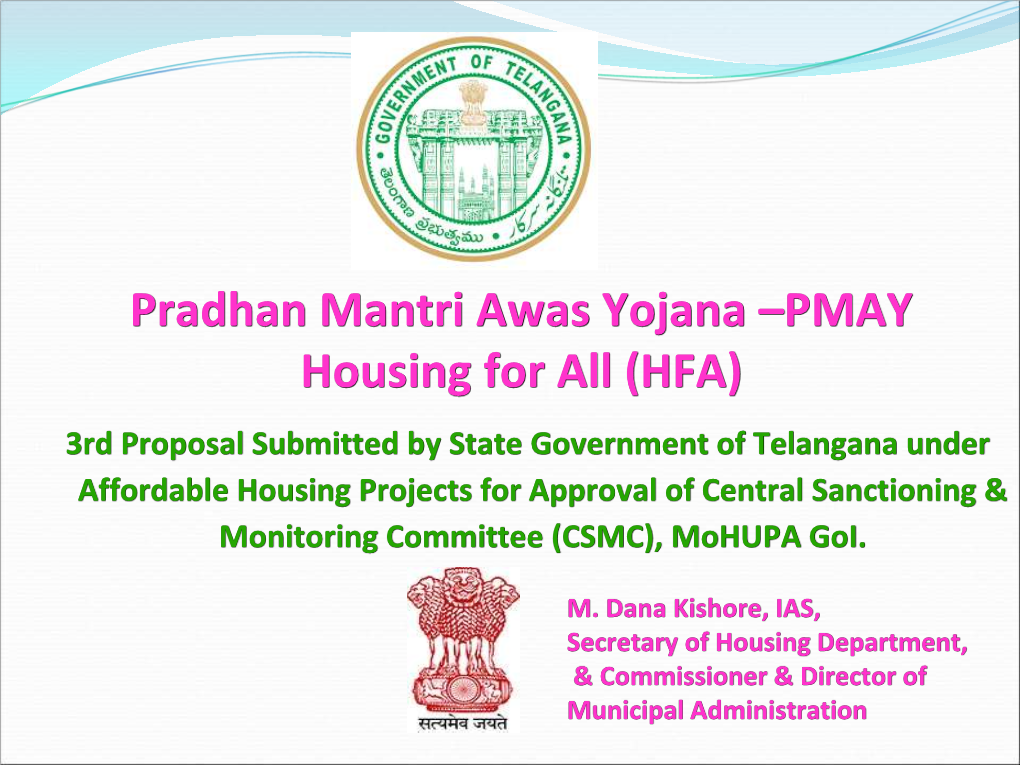 Pradhan Mantri Awas Yojana –PMAY Housing for All (HFA)