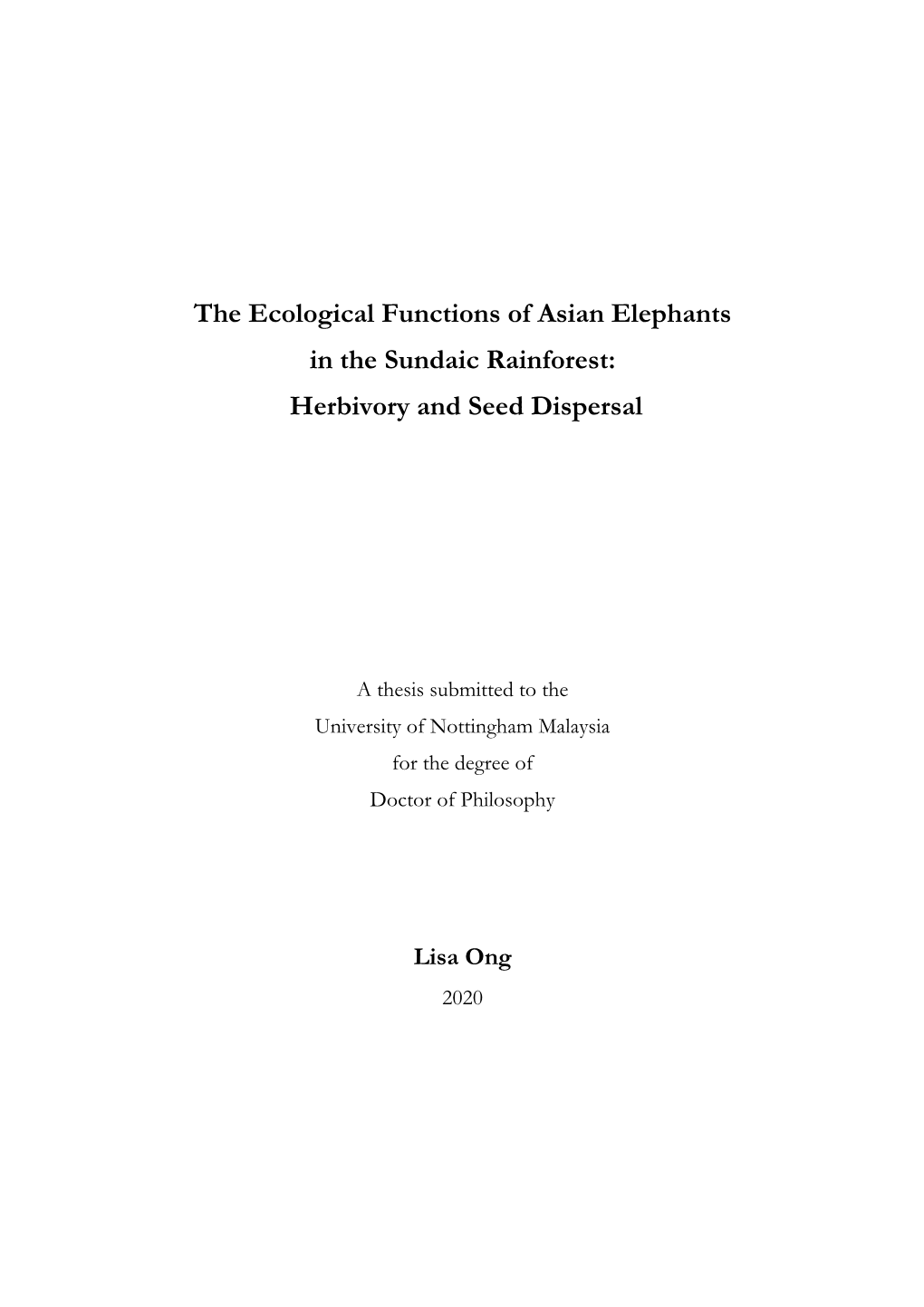 The Ecological Functions of Asian Elephants in the Sundaic Rainforest: Herbivory and Seed Dispersal