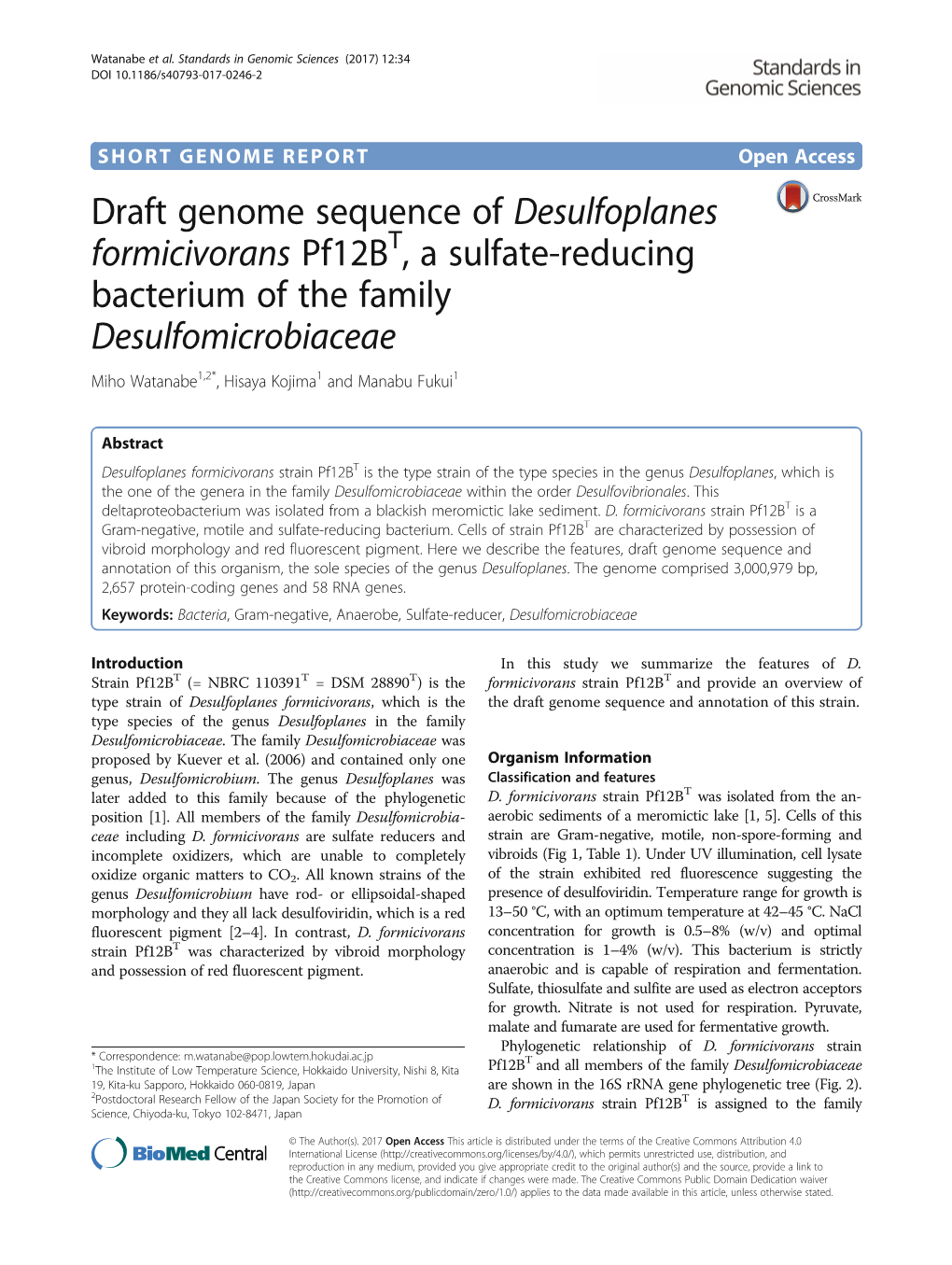 Draft Genome Sequence of Desulfoplanes Formicivorans Pf12bt, a Sulfate-Reducing Bacterium of the Family Desulfomicrobiaceae