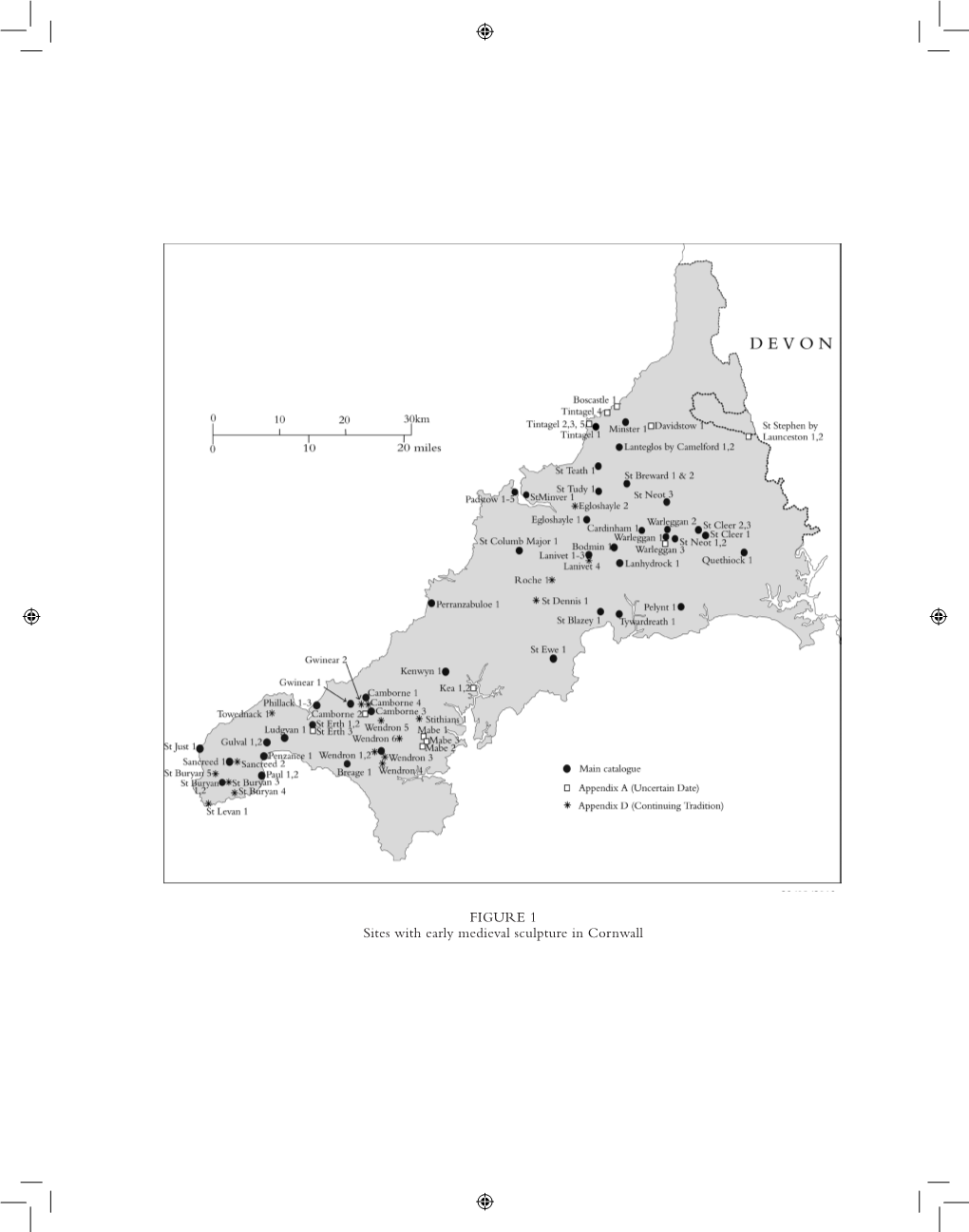 FIGURE 1 Sites with Early Medieval Sculpture in Cornwall CHAPTER I EARLIER RESEARCH and METHODOLOGY