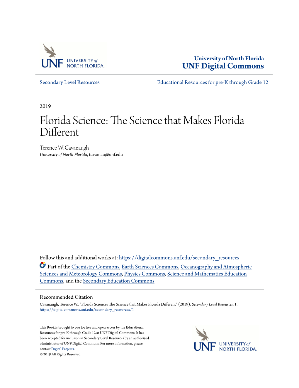 Florida Science: the Cs Ience That Makes Florida Different Terence W