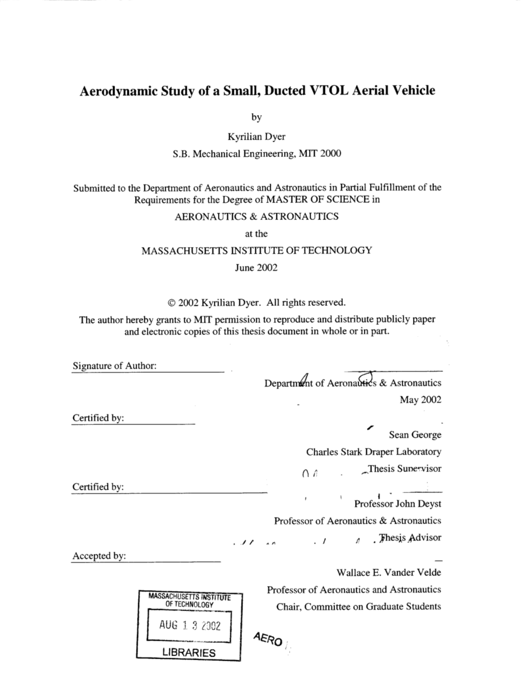 1 Aerodynamic Study of a Small, Ducted VTOL Aerial Vehicle