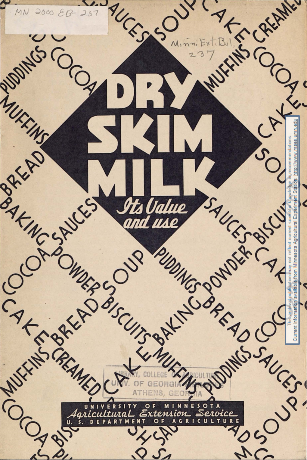 Dry Skim Milk-Its Value and Use