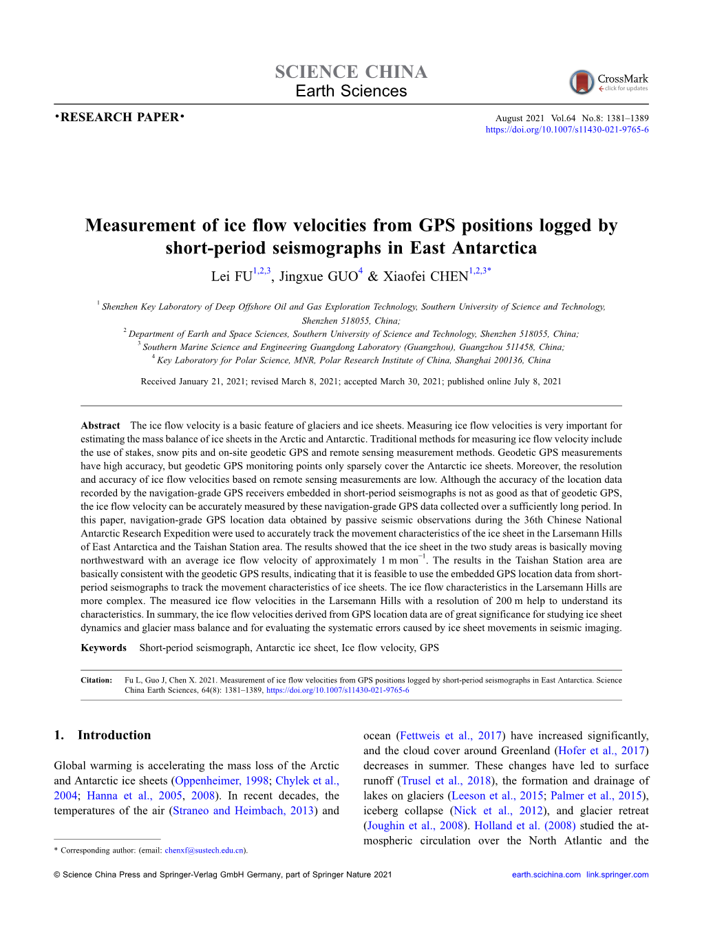 Measurement of Ice Flow Velocities from GPS Positions Logged by Short-Period Seismographs in East Antarctica Lei FU1,2,3, Jingxue GUO4 & Xiaofei CHEN1,2,3*