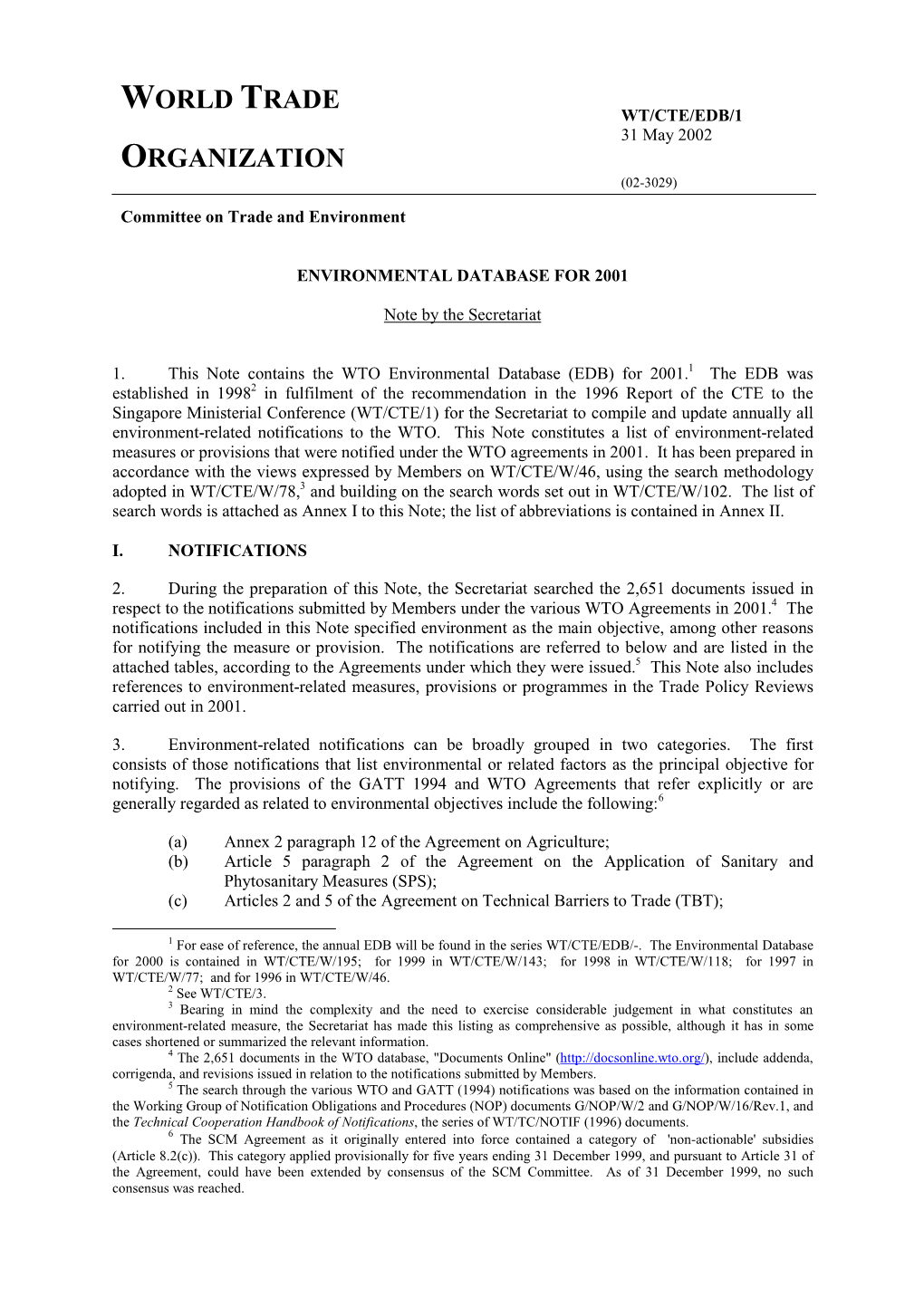 WT/CTE/EDB/1 31 May 2002 ORGANIZATION (02-3029)