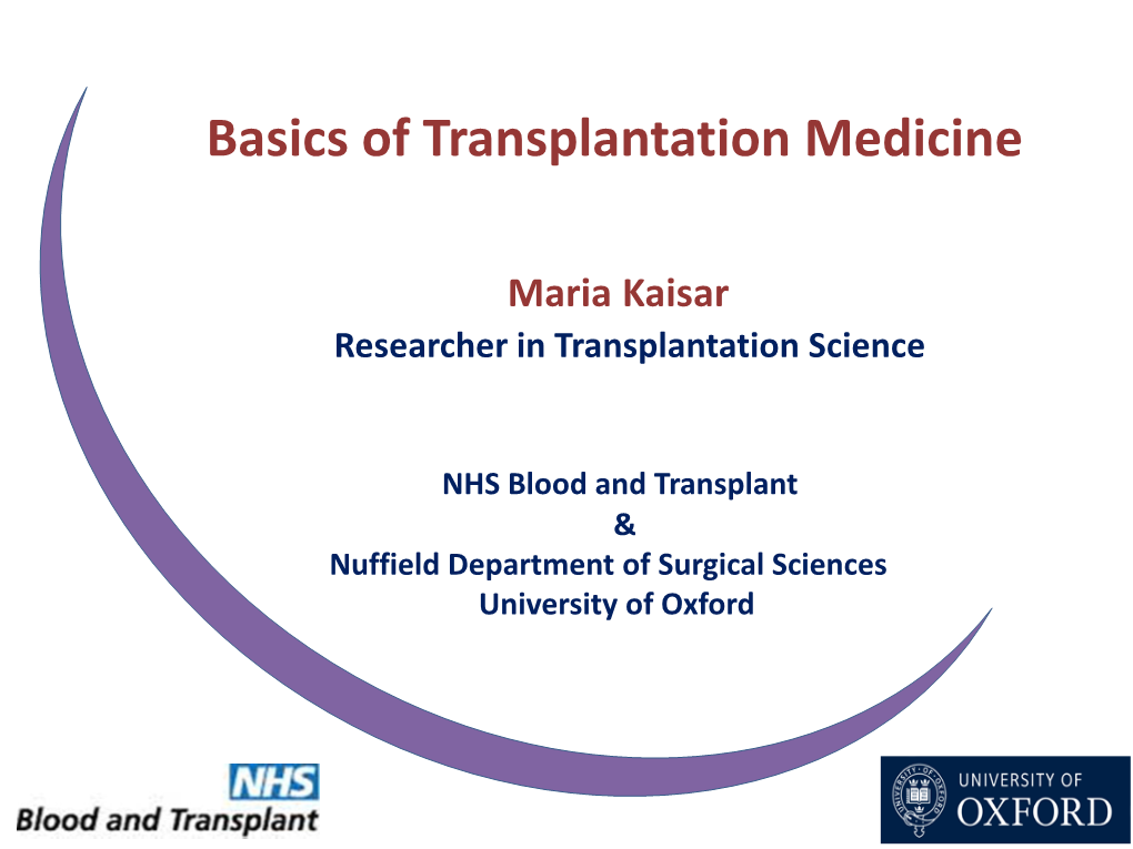 Basics of Transplantation Medicine