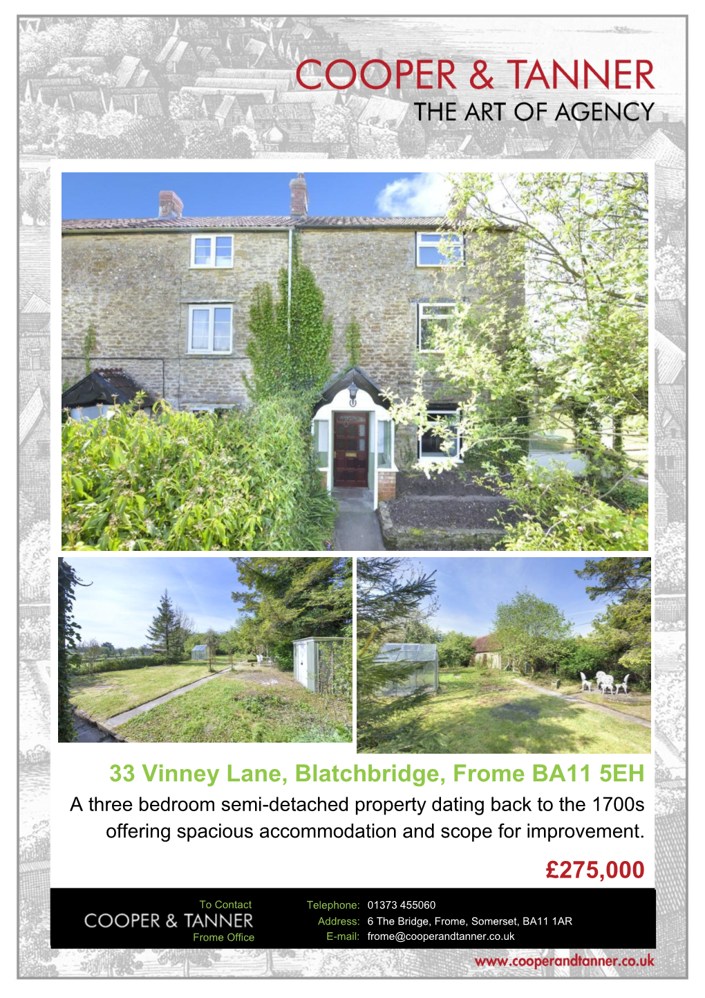 33 Vinney Lane, Blatchbridge, Frome BA11 5EH £275,000