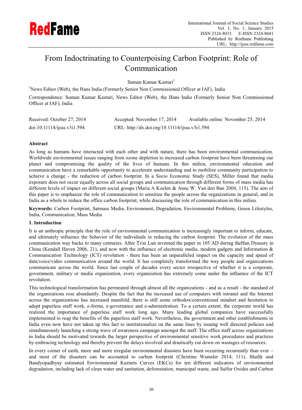 From Indoctrinating to Counterpoising Carbon Footprint: Role of Communication