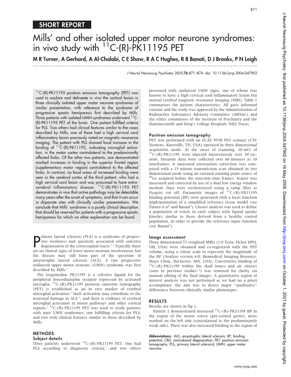 Mills' and Other Isolated Upper Motor Neurone Syndromes