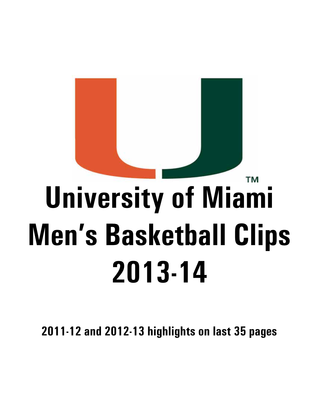 University of Miami Men's Basketball Clips 2013-14