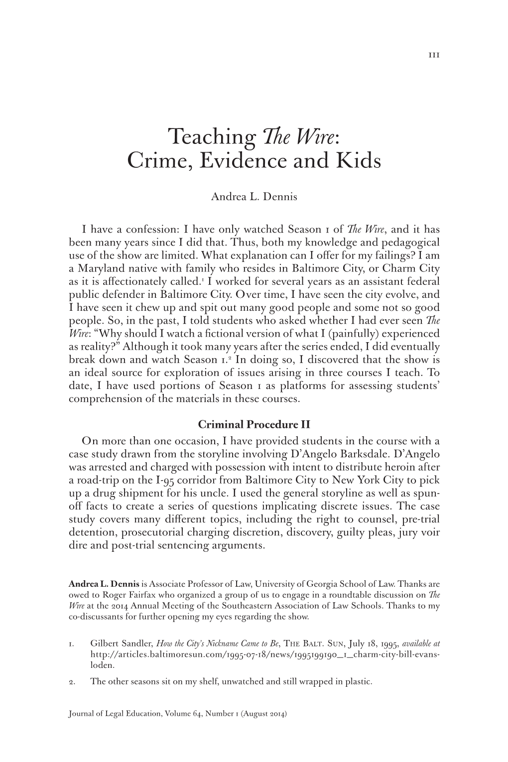 Teaching the Wire: Crime, Evidence and Kids