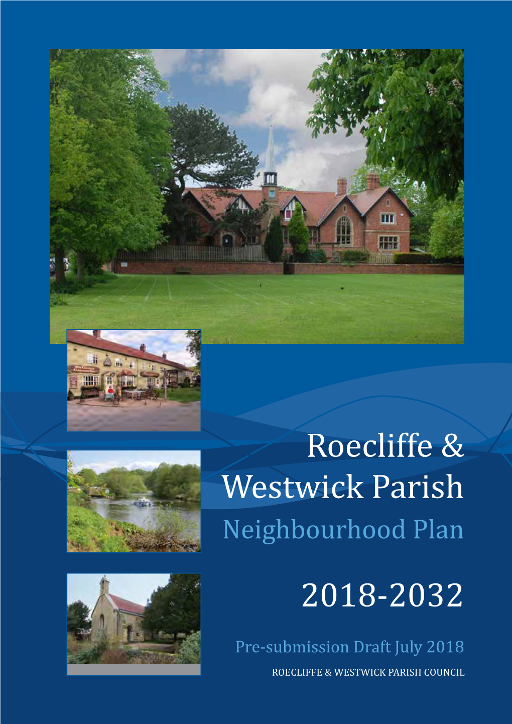 Roecliffe & Westwick Parish 2018-2032