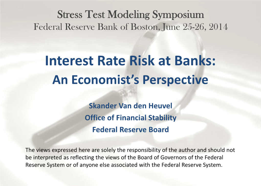 Interest Rate Risk at Banks: an Economist's Perspective