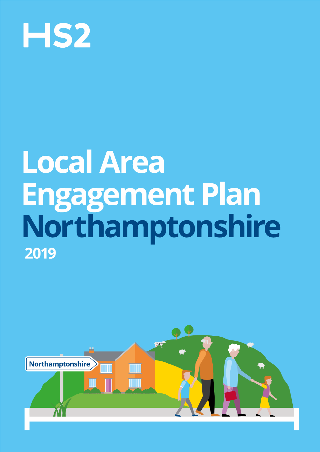 Local Area Engagement Plan Northamptonshire 2019