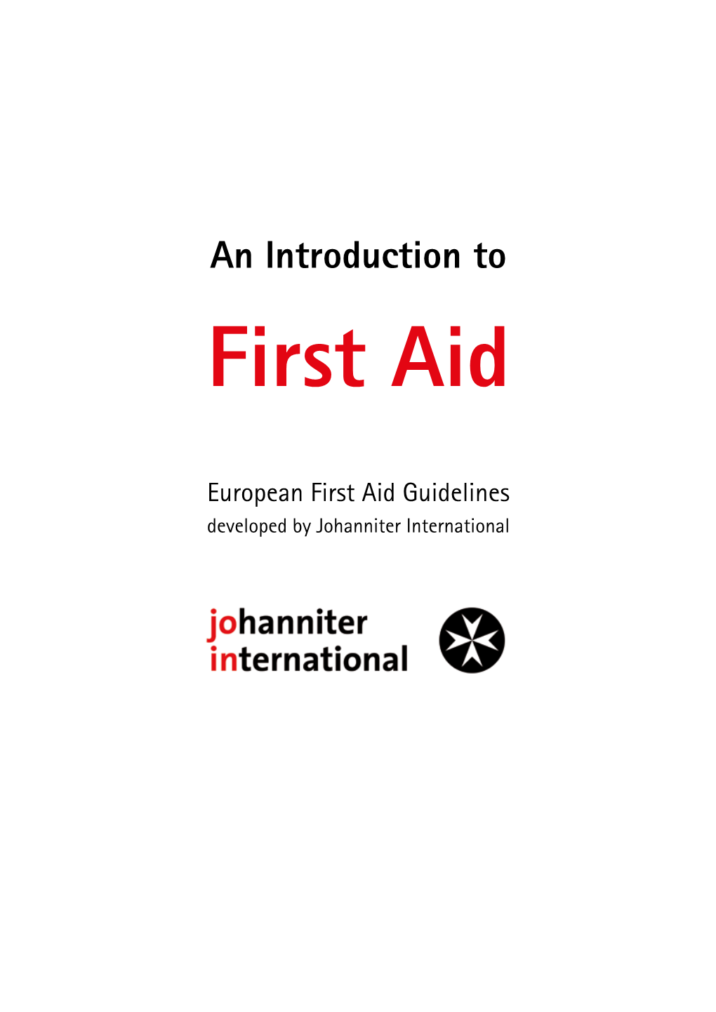 An Introduction to First Aid