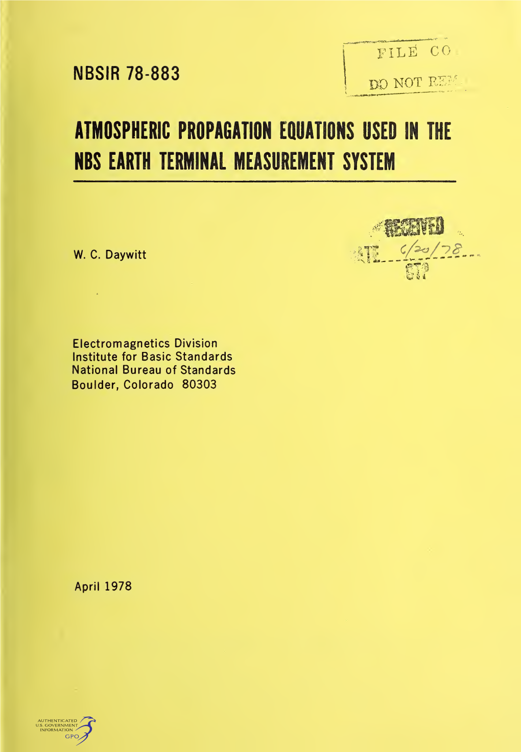 Atmospheric Propagation Equations Used in the NBS Earth Terminal