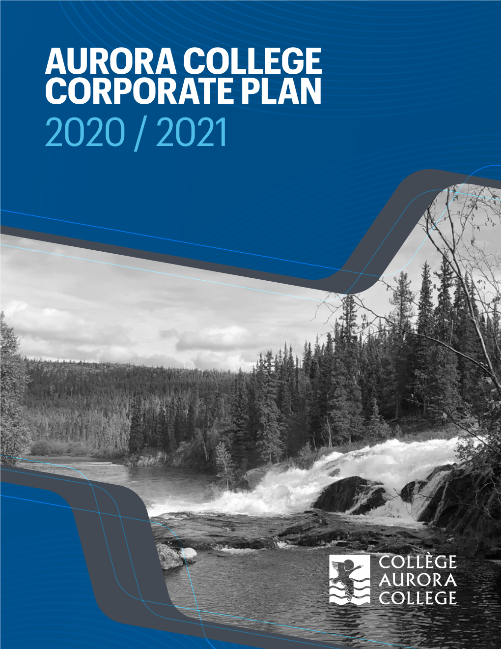 Aurora College Corporate Plan 2020/2021