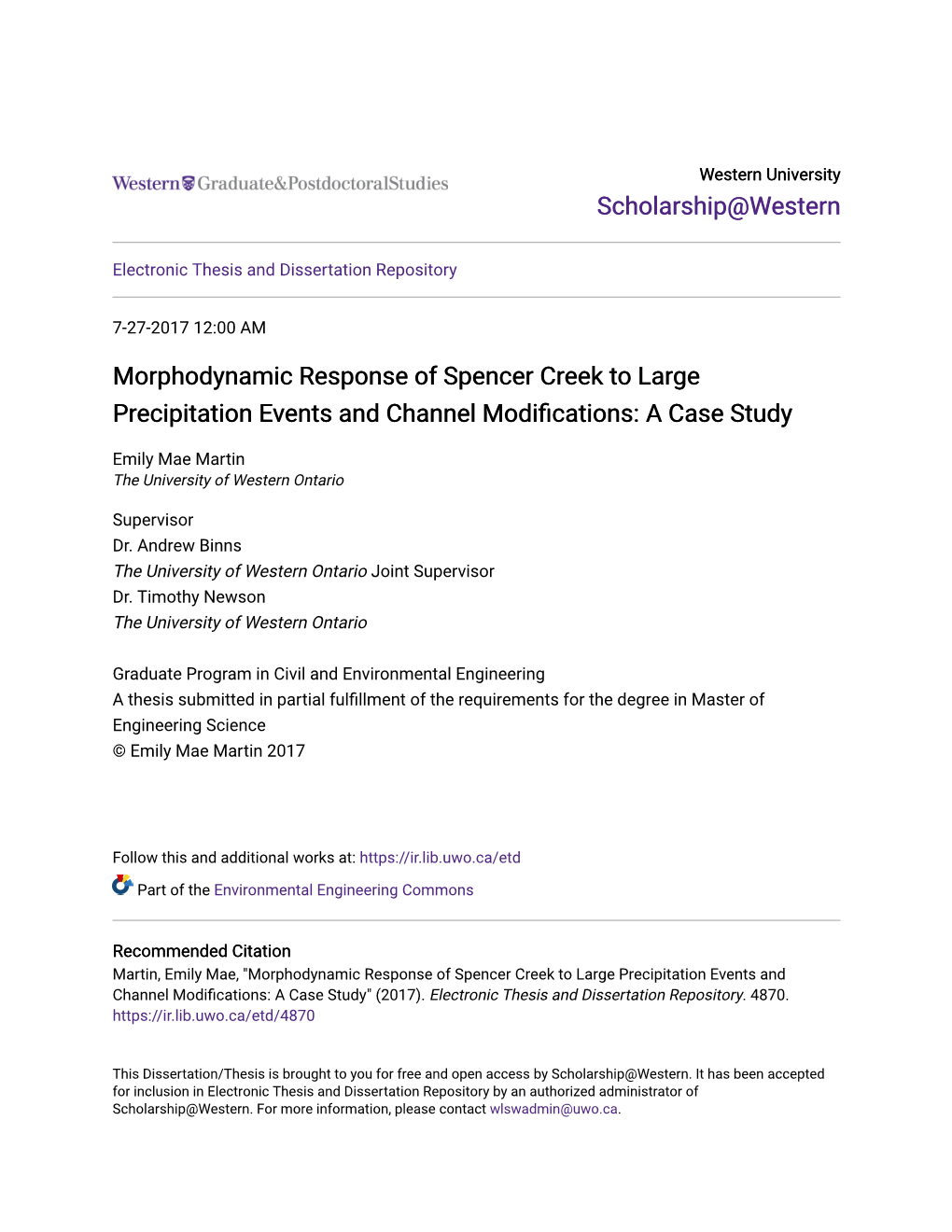 Morphodynamic Response of Spencer Creek to Large Precipitation Events and Channel Modifications: a Case Study