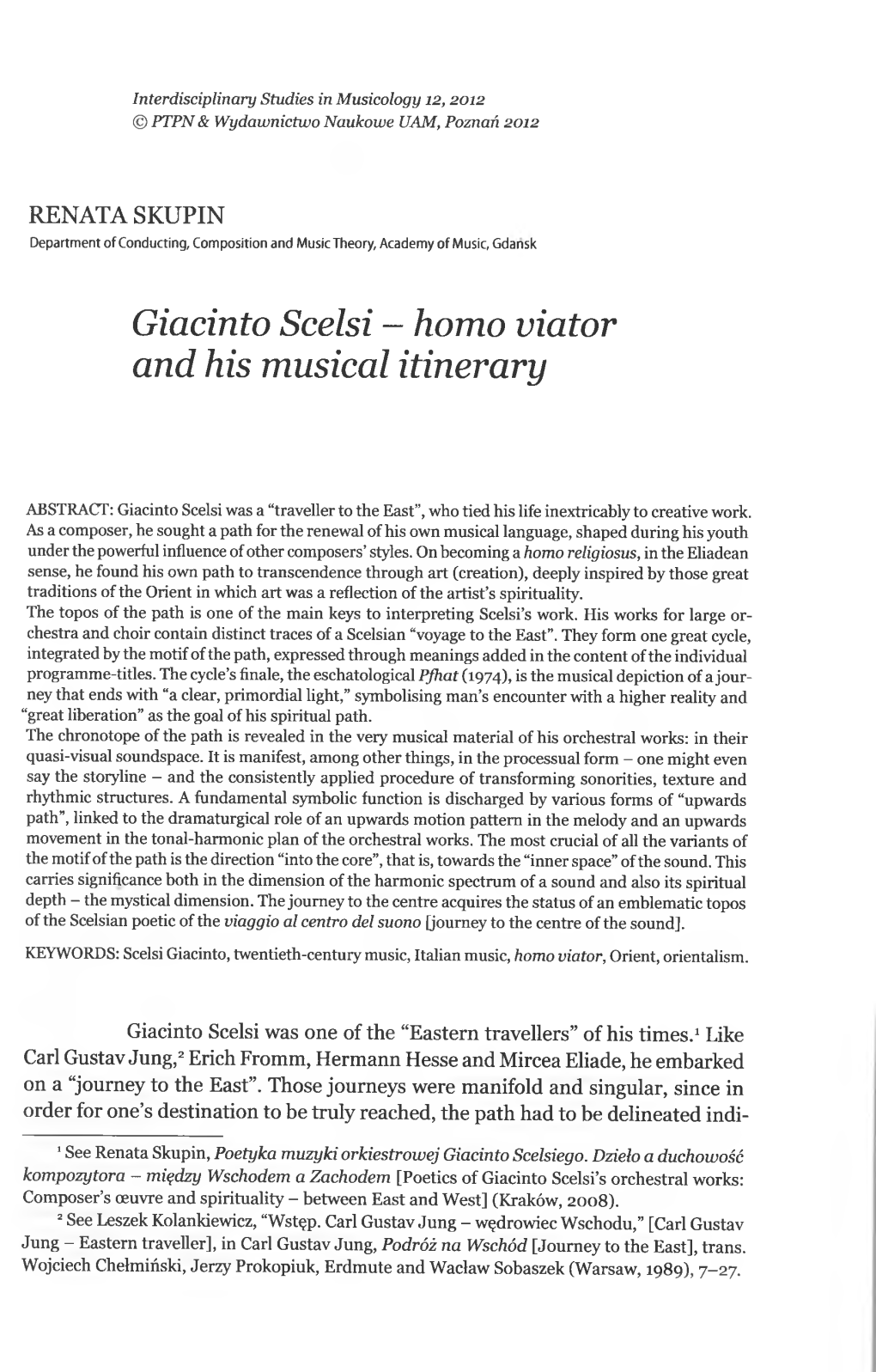 Giacinto Scelsi - Homo Viator and His Musical Itinerary