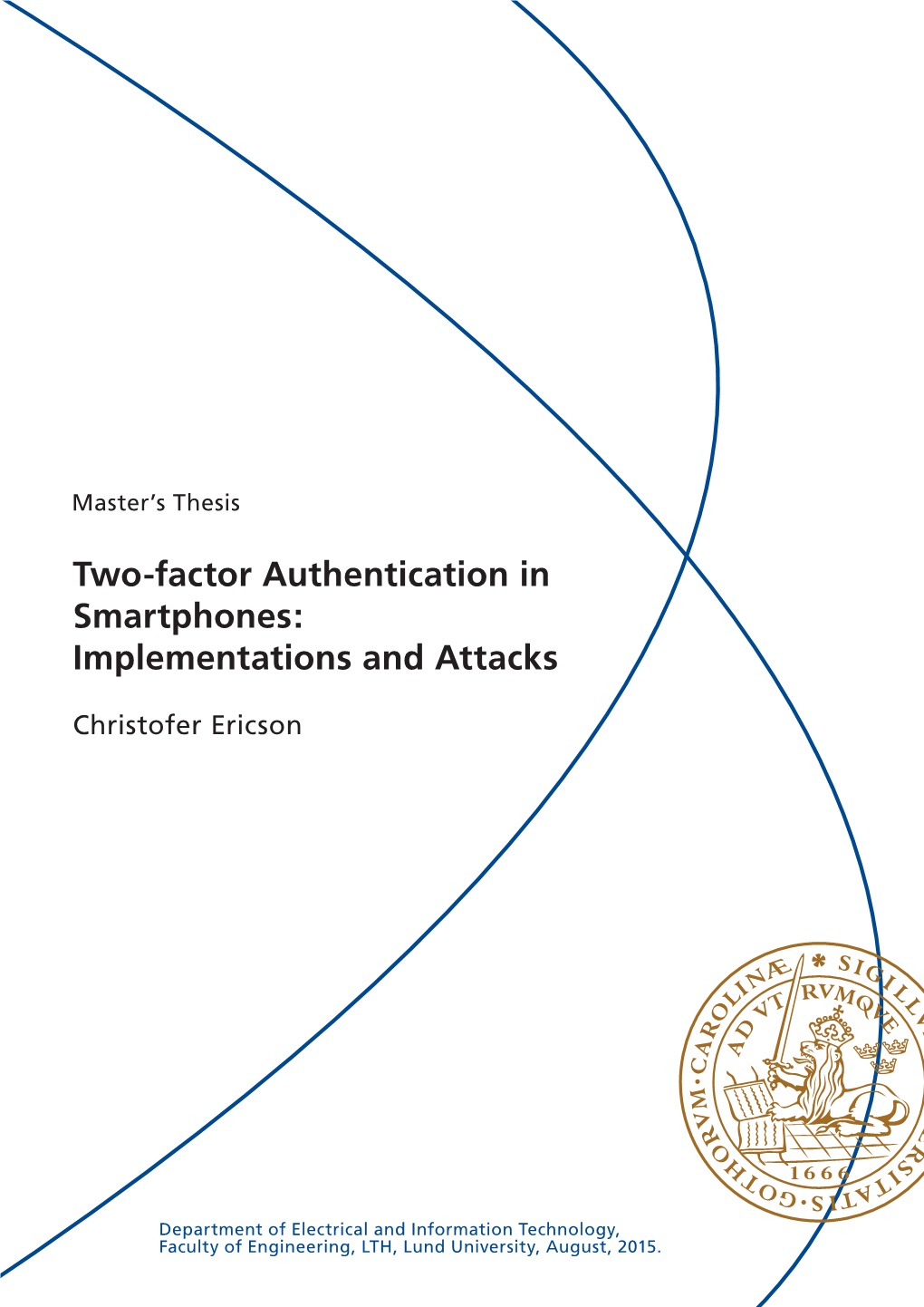 Two-Factor Authentication in Smartphones