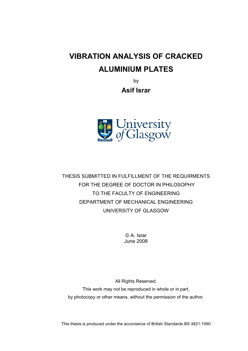 Vibration Analysis of Cracked Aluminium Plates