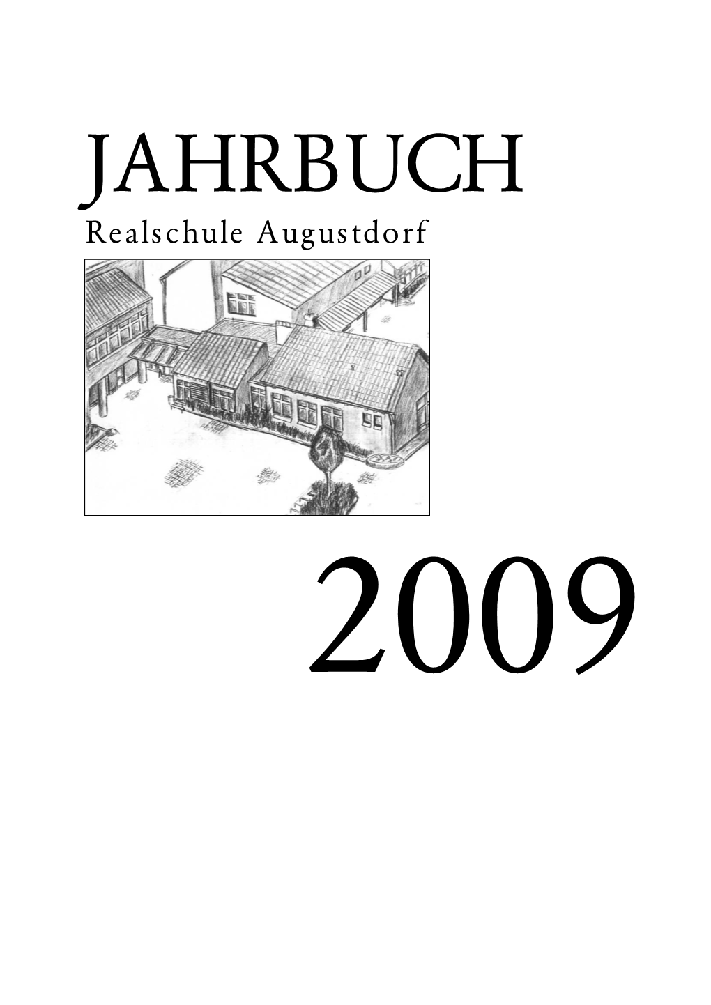 Unser Jahrbuch 2009