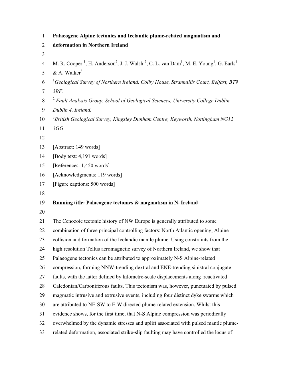 Palaeogene Alpine Tectonics and Icelandic Plume-Related Magmatism and 2 Deformation in Northern Ireland 3 4 M