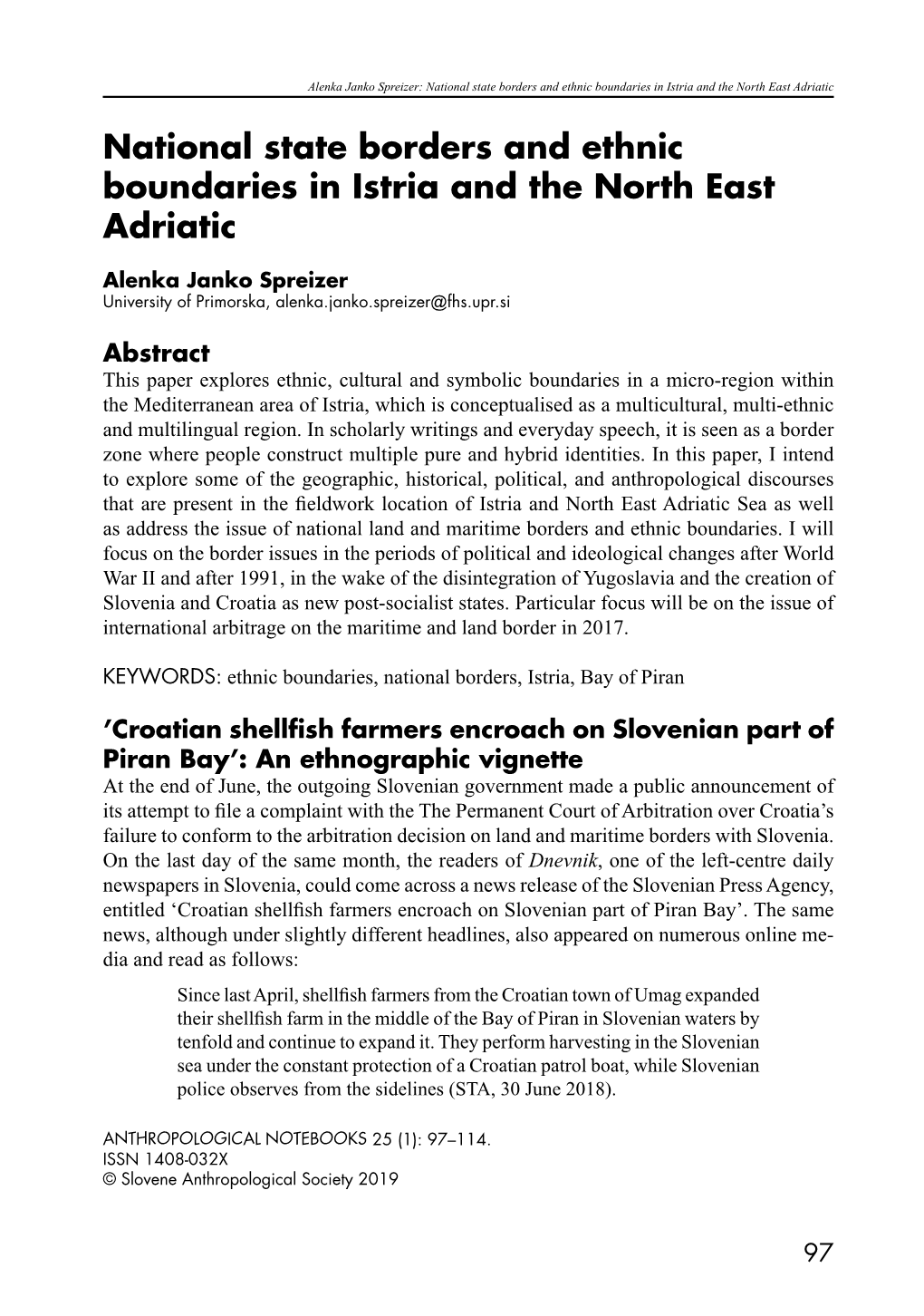 National State Borders and Ethnic Boundaries in Istria and the North East Adriatic