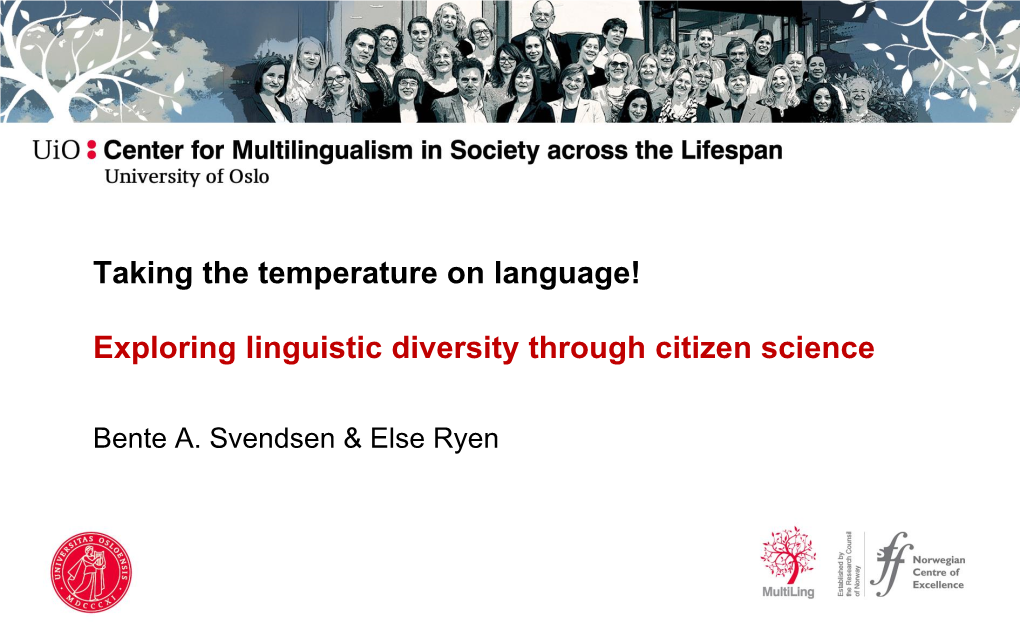 Taking the Temperature on Language! Exploring Linguistic Diversity