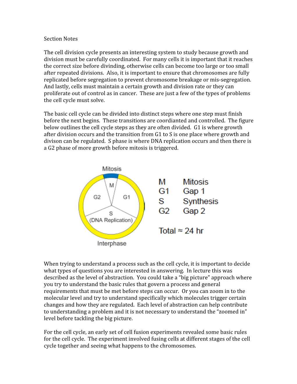 Section Notes the Cell Division Cycle Presents an Interesting System To