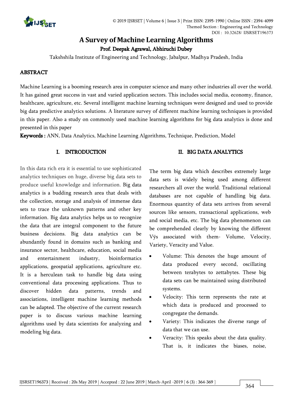 A Survey of Machine Learning Algorithms Prof