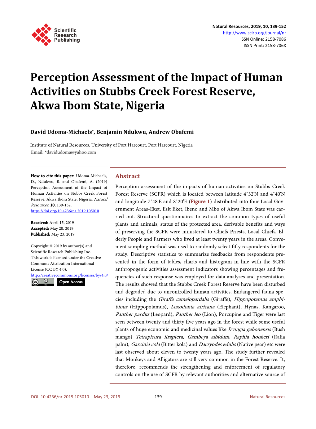 Perception Assessment of the Impact of Human Activities on Stubbs Creek Forest Reserve, Akwa Ibom State, Nigeria