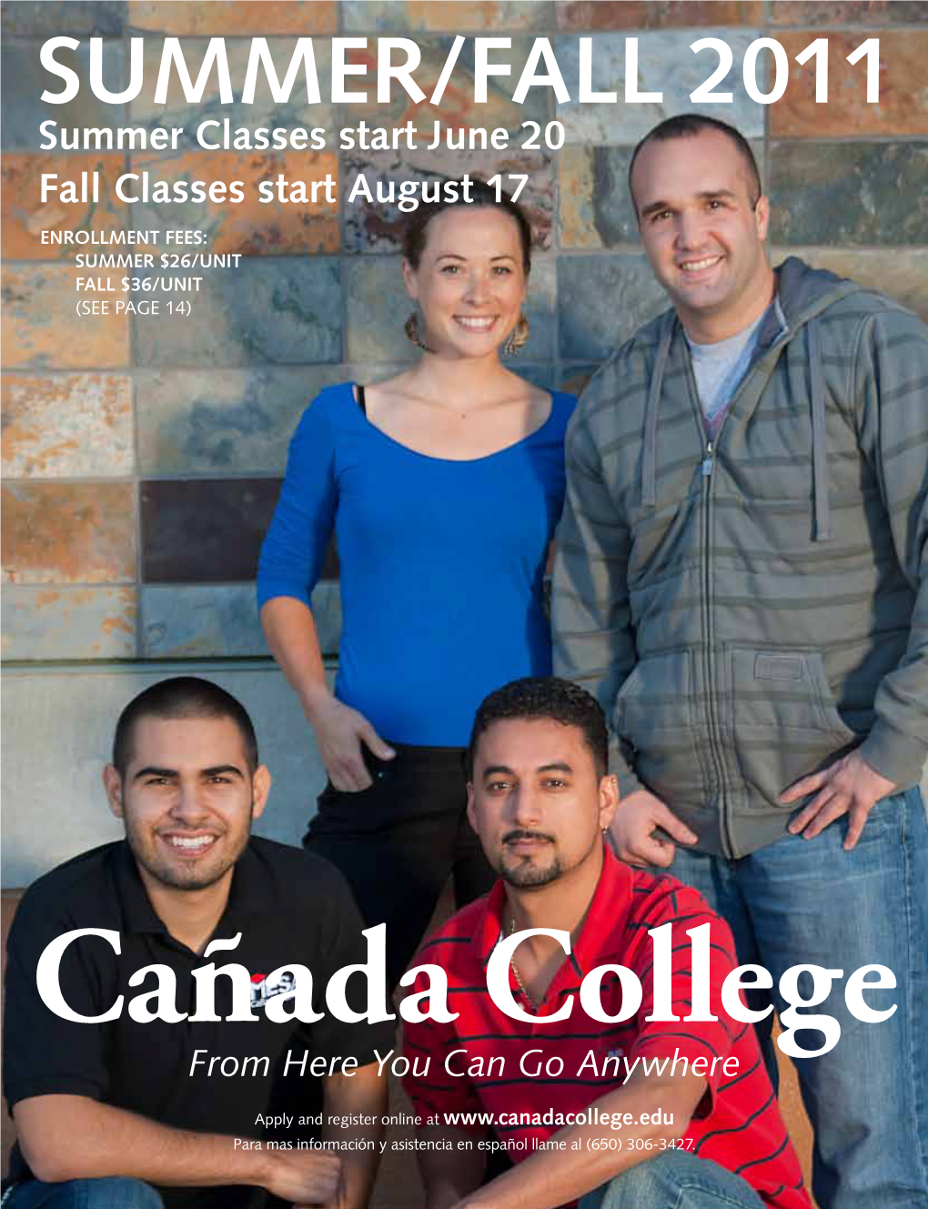 Cañada College Summer/Fall 2011 Schedule of Classes