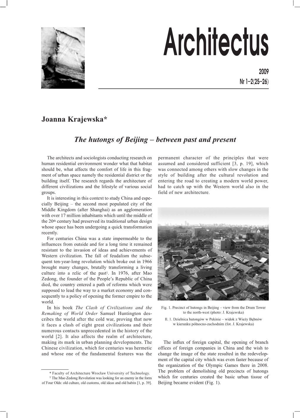 Joanna Krajewska* the Hutongs of Beijing – Between Past and Present